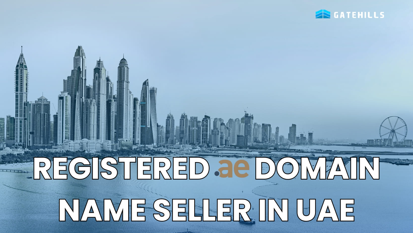 A city skyline with water in the background—perfect for showcasing your brand when you get a .ae domain from Gatehills.